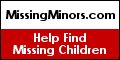 Missing Minors - Help Find Missing Children
